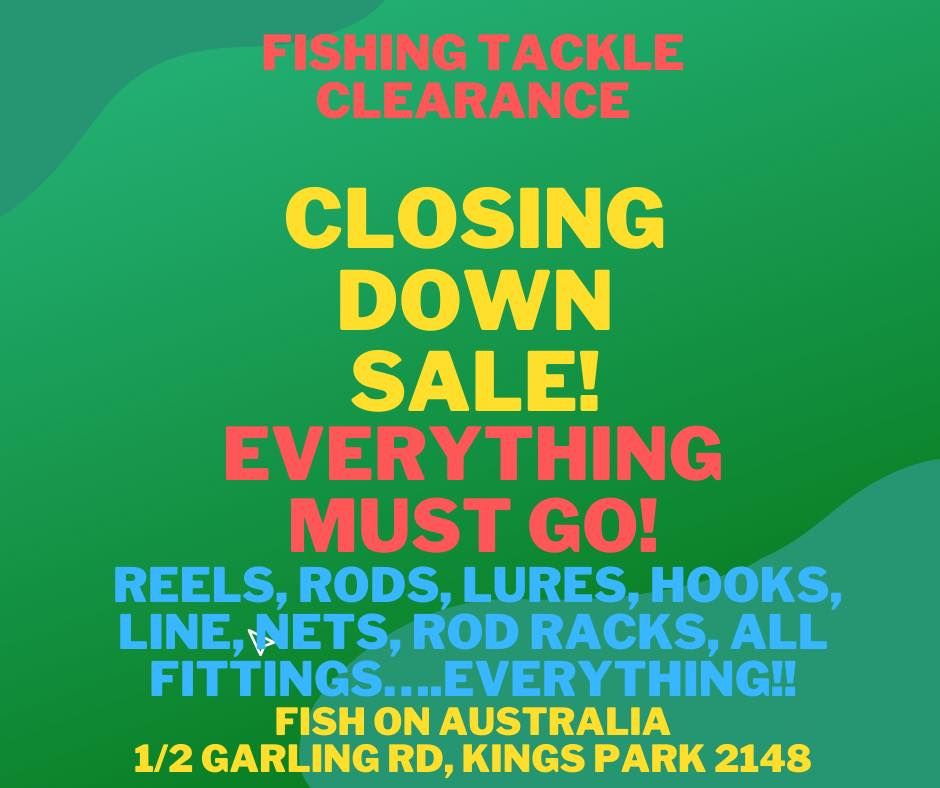 FISH ON AUSTRALIA Blacktown - closing down sale - Fishing Chat
